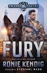 Fury - Ronie Kendig ; Steffani Webb - 9781963372267