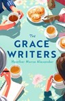 The Grace Writers - Heather Morse Alexander - 9781963467130