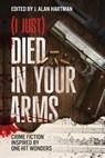 (I Just) Died in Your Arms - Josh Pachter ; Barb Goffman - 9781963479027