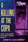 A Killing at the Copa - John M. Floyd ; Shari Held - 9781963479706