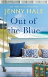 Out of the Blue - Jenny Hale - 9781963483192