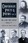 The Land They Loved Volume III - Clyde N. Wilson - 9781963506327