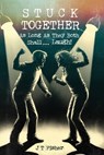 Stuck Together - Judith Fisher - 9781963565225