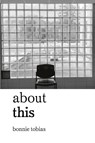 about this - Bonnie Tobias - 9781963569865