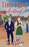 This Time Around - D. Allen - 9781963602494