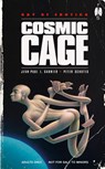 Cosmic Cage - Jean-Paul L. Garnier ; Peter Schutes - 9781963667141