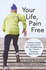 Your Life Pain Free - Dr. Donald Richardson - 9781963667196