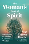 The Woman's Book of Spirit - Sue Patton Thoele - 9781963667646