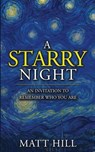 A Starry Night - Matt Hill - 9781963701746