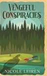 Vengeful CONspiracies - Nicole Leiren - 9781963705126