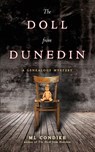 The Doll from Dunedin - Ml Condike - 9781963705171