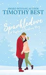 Sparkledove - Timothy Best - 9781963705201