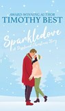Sparkledove - Timothy Best - 9781963705683