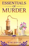 Essentials of Murder - Kim Davis - 9781963705904