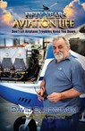 Fifty Years Of Aviation Life: Don't Let Airplane Troubles Keep You Down - David Boudreaux - 9781963735475