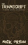 The Transcript - Nick Orton - 9781963803099