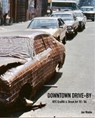 Downtown Drive-by - Jon Waldo - 9781963814347