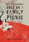 Ivan the Terrible Goes on a Family Picnic - Charles Holdefer - 9781963846003