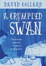A Crumpled Swan - David Collard - 9781963846157