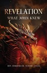 Revelation - Rev. Barbara M. Schobl-Legee - 9781963851717