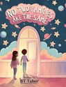 No Two Families Are The Same - Bt Tabor - 9781963874419