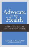 Advocate for Your Health - Henraya McGruder - 9781963874624
