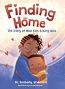 Finding Home - Kimberly Underdue - 9781963874679