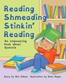 Reading Shmeading Stinkin' Reading - Nat Gibson - 9781963891133