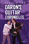 Daron's Guitar Chronicles - Cecilia Tan - 9781963897135