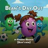 Bean's Day Out - Kimberly Bianchi - 9781963922202