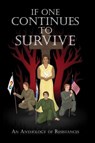 If One Continues to Survive - Emily Perkovich - 9781963943474