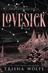 Lovesick (Darkness Behind Stars) - Trisha Wolfe - 9781963984163