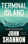 Terminal Island - John Shannon - 9781964008165