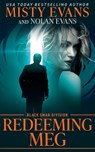 Redeeming Meg, Black Swan Division - Misty Evans ; Nolan Evans - 9781964028156