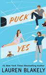 Puck Yes - Lauren Blakely - 9781964048017