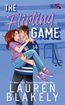 The Flirting Game - Lauren Blakely - 9781964048413