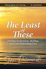 The Least of These - Shari Pacanowski - 9781964081762