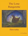 The Lone Rangerette - Jo van Horn - 9781964100128