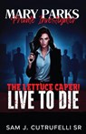Mary Parks, Private Investigator - Sam J. Cutrufelli - 9781964100739
