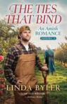 The Ties That Bind - Linda Byler - 9781964219189