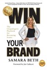 Win Your Brand - Samara Beth - 9781964330365