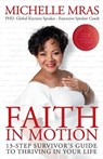 Faith In Motion - Michelle Mras - 9781964330389