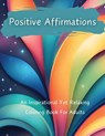 Positive Affirmations - Crystal Lake Entertainment - 9781964398044