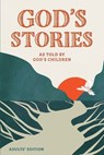 God's Stories as told by God's Children - Peter Enns - 9781964423272