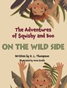 On The Wild Side: On The Wild Side - K. L. Thompson - 9781964446028