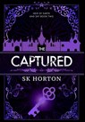 The Captured: A Young Adult Fantasy Romance - Sk Horton - 9781964505169