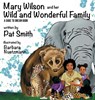 Mary Wilson and Her Wild and Wonderful Family - Pat Smith - 9781964559667