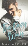 The Easy Way - May Archer - 9781964685007