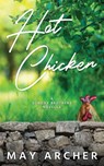 Hot Chicken - May Archer - 9781964685236