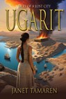 Ugarit - Janet Tamaren - 9781964700342